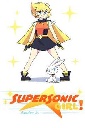 SUPERSONIC GIRL