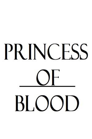 Princess of Blood